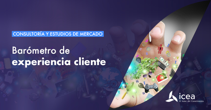 Barómetro de Experiencia del Cliente