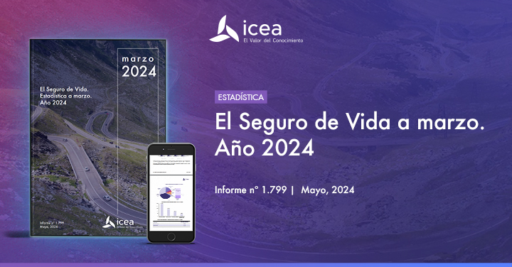 El Seguro de Vida a marzo. Año 2024